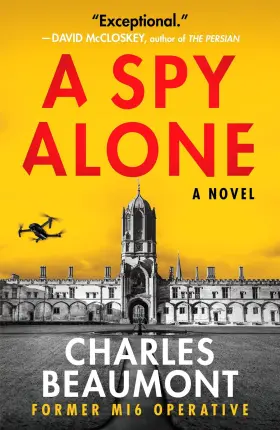 69b218bbea25a0d4bb0f8197 Charles Beaumont A Spy Alone Oxford Ring