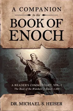 Defender 781948014304 A Companion To The Book Of Enoch Reader S Commentary Vol I