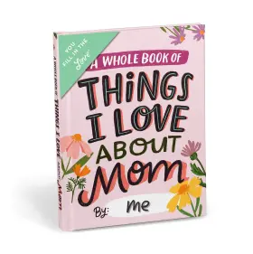 Em & Friends 2-02645 And About Mom Fill In The Love Book Fill-in-the-blank Gift Journal
