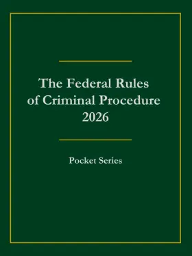 69b265a4ea25a0d4bb0fcff0 Jrl3 Publishing The Federal Rules Of Criminal Procedure 2026 Pocket Series