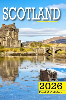 Majosta 798262850471 Scotland Travel Guide 2026 The Complete Traveler S Handbook To Discover H