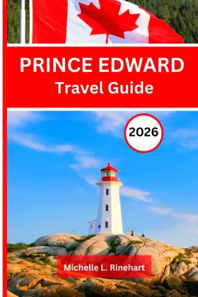 Majosta 798267786133 Prince Edward Island Travel Guide 2026 The Essential To E