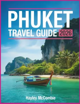 Majosta 798278394693 Phuket Thailand Travel Guide 2026 Beaches Island Hopping Best Time To Visit