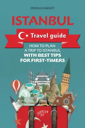 Majosta 798328809955 Istanbul Travel Guide How To Plan A Trip With Best Tips For First