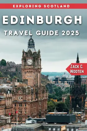 Majosta 798336327175 Edinburgh Travel Guide 2025 The Essential Handbook To Scotland S Historic Cap