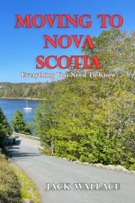 Majosta 798507237173 Moving To Nova Scotia Everything You Need Know
