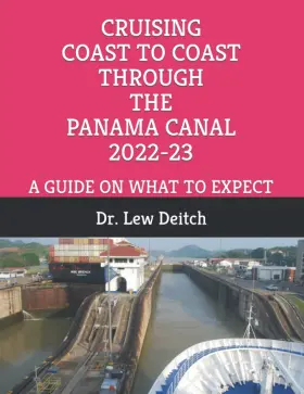 202223 Majosta 798759791041 Cruising Coast To Through The Panama Canal A Guide On What Ex 202223 Majosta 798759791041 Cruising Coast To Through The Panama Canal A Guide On What Ex