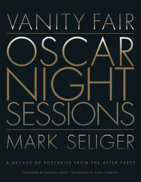 69f0d26334004d5c6ebca855 Mark Seliger Vanity Fair Oscar Night Sessions A Decade Of Portraits From The After Party