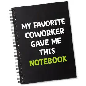 Pnb041 Sixrip My Favorite Coworker Gave Me This Notebook 8.07 X 5.9 Inches