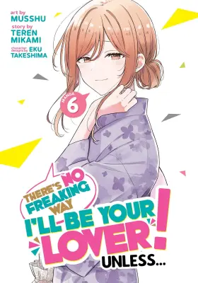 69af229d3f1a3bb3cf428de5 Teren Mikami There S No Freaking Way I Ll Be Your Lover Unless Manga Vol 6