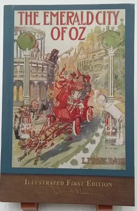 The Emerald City Of Oz 798886003338 Illustrated First Edition 100th Anniversary Collect