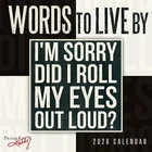 Sellers Publishing, Words To Live By 2026 Mini Wall Calendar, X 7'', 12-MON New. Price: $9.99.
