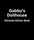 Gabby's Dollhouse Ultimate Sticker Book Dk (english) Paperback Brand. Price: $8.50.
