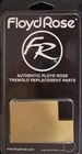 Floyd Rose Original Fat Brass Shape Tremolo Block 42MM. FROFTBL42 New. Price: $48.00.