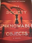 Society Of Unknowable Objects : Novel By Gareth Brown (2025, Hardcover) Brand. Price: $11.75.
