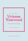 Little Book Of Vivienne Westwood: The Story Iconic Fashion House Like. Price: $10.98.
