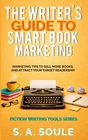 The Writer Guide Smart Book Marketing (fiction Writing Tools) New. Price: $17.30.