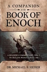 Companion To The Book Of Enoch: Reader S Commentary, Vol I: Brand. Price: $42.55.