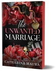 The Unwanted Marriage By Catharina Maura Paperback Book Brand. Price: $22.28.
