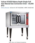 Vulcan VC6GD-11D150K Convection Oven New. Price: $7000.00.
