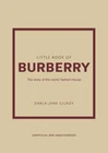 Little Book Of Burberry: The Story Iconic Fashion House Like. Price: $11.92.