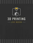 3D Printing Log Book Record Project Details Settings Results & Other New. Price: $13.38.
