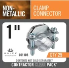 Halex 1 In. Non-metallic Clamp Connector (25-PACK) New. Price: $28.49.