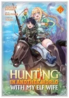 Jupiter Studio Hunting Another World With My Elf Wife (manga) Vol (paperback) Brand. Price: $14.54.