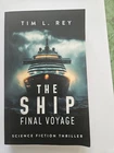 The Ship Final Voyage Science Fiction Thrller By Tim Rey Paperback Like. Price: $5.99.