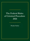 The Federal Rules Of Criminal Procedure 2026: Pocket Series By JRL3 Good. Price: $26.95.