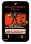 Pyramid Marketing Schemes Card Base Set Illuminati Promo Ungraded. Price: $27.49.