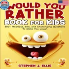 Majosta Would You Rather Book For Kids - 300 Hilarious Silly And Challenging New. Price: $18.33.