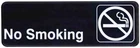 No Smoking Symbol Sign 3" X 9" Black Acrylic Plastic Door Wall Winco SGN-310 New. Price: $19.38.