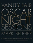 Vanity Fair: Oscar Night Sessions: Decade Of Portraits From The After Party By Brand. Price: $75.47.