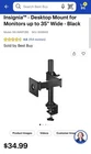 Insignia - Desktop Mount Monitors Up 35 Wide Black New. Price: $29.99.