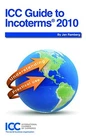 Icc Guide To Incoterms 2010 (french Edition) By Jan Ramburg Very. Price: $11.17.