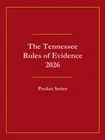 The Tennessee Rules Of Evidence 2026: Pocket Series By JRL3 Good. Price: $24.95.
