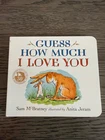Guess How Much Love You By Sam Mcbratney (2008, Children's Board Books) Brand. Price: $6.34.