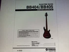 Yamaha BB404 BB405 Service Manual Digital Good. Price: $6.00.