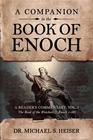 Companion To The Book Of Enoch: Reader's Commentary By Dr. Michael S. Heiser Good. Price: $40.95.