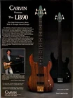 Vintage 1987 Carvin Bass Guitars LB90 Print Ad Used. Price: $9.99.