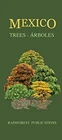 Mexico Trees - All Regions (laminated Foldout Pocket Field By Rainforest Good. Price: $17.75.