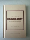 Little Book Of Burberry: The Story Iconic Fashion House Brand. Price: $14.90.