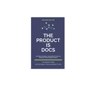 The Product Docs - Second Edition Christopher Gales Brand New. Price: $8.00.
